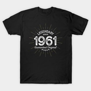 60th Birthday Gift - Legendary since 1961 - Guaranteed Original T-Shirt
